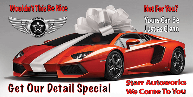 By Popular Demand | Starr Autoworks Detail Special EXTENDED